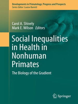 cover image of Social Inequalities in Health in Nonhuman Primates